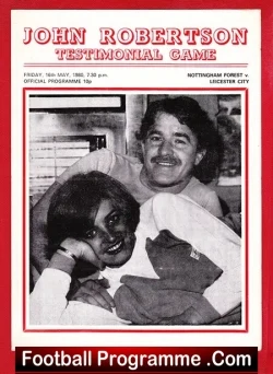 John Robertson Testimonial Benefit Match Nottingham Forest 1980