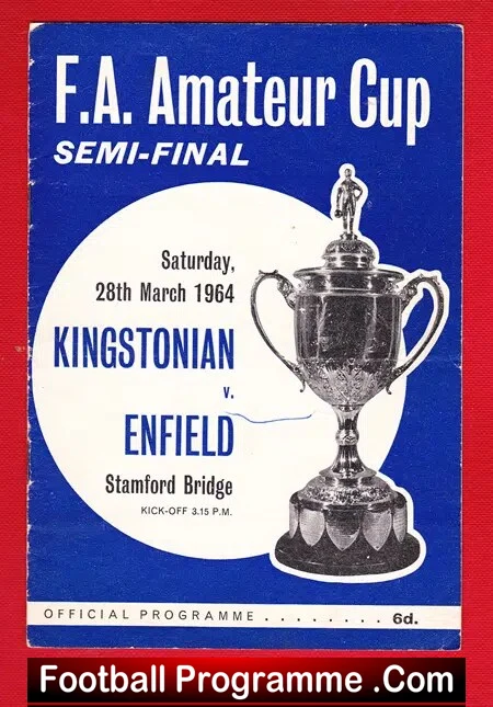 Kingstonian v Enfield 1964 – Amateur Semi Final at Chelsea