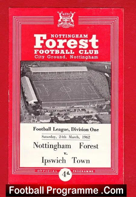 Nottingham Forest v Ipswich Town 1962 – Champs