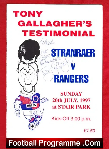 Tony Gallagher Testimonial Benefit Match Stranraer 1997 - Signed