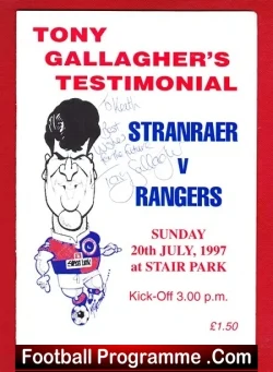 Tony Gallagher Testimonial Benefit Match Stranraer 1997 - Signed - football programme