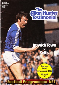 Alan Hunter Testimonial Benefit Match Ipswich Town 1981 SIGNED