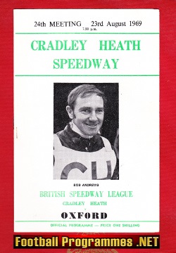 Cradley Heath Speedway v Oxford 1969 – Bob Andrews