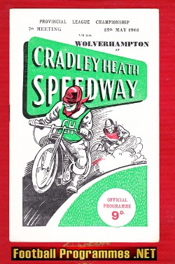 Cradley Heath Speedway v Wolverhampton 1961