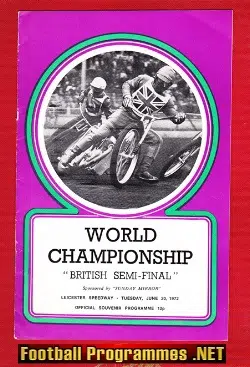 World Championship British Speedway Semi Final 1972 – Leicester