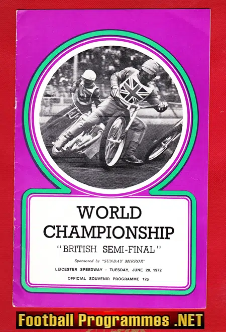 World Championship British Speedway Semi Final 1972 – Leicester