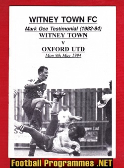 Mark Gee Testimonial Benefit Match Witney Town 1994 Signed