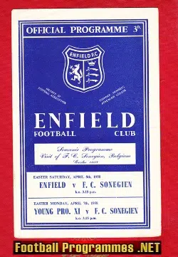 Enfield v FC Sonegien 1958 - Belgium PLUS The Young Pros