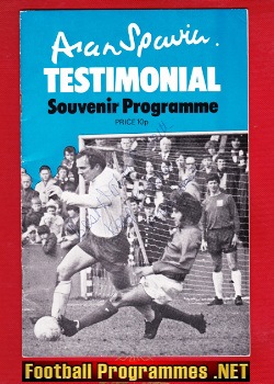 Alan Spavin Testimonial Benefit Match Preston 1971 – SIGNED