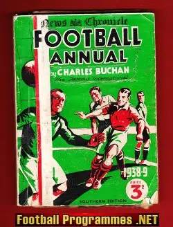 News Chronicle Football Annual Charles Buchan 1938 - 1939