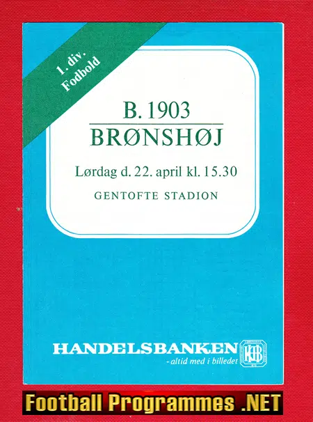 Boldklubben 1903 v Bronshoj 1972 – April – Denmark