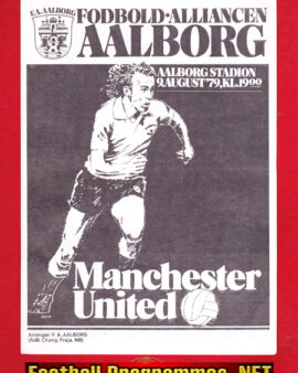 Aalborg v Manchester United 1979 – Denmark Danish
