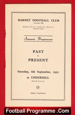 Barnet Past v Barnet Present 1952 – Souvenir Programme 1950s