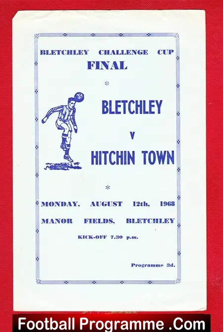 Bletchley v Hitchin Town 1968 – Challenge Cup Final