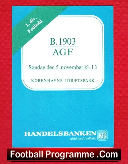 Boldklubben 1903 V Aarhus Gymnastikforening AGF 1972 – Denmark