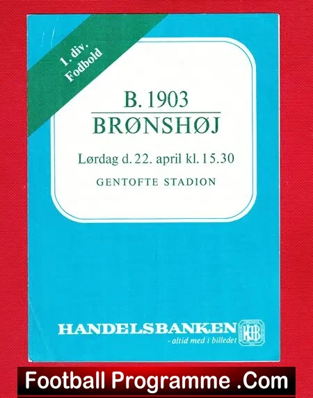 Boldklubben 1903 v Bronshoj 1972 – April Denmark