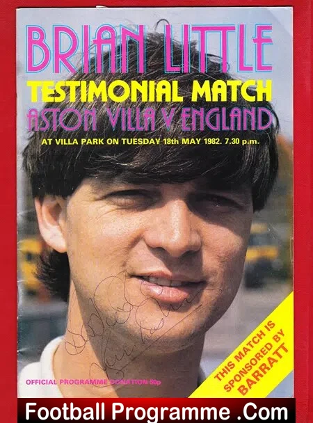 Brian Little Testimonial Benefit Match Aston Villa 1982 – SIGNED