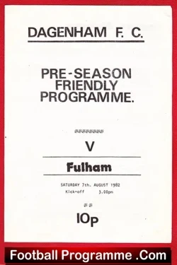 Dagenham v Fulham 1982 – Pre Season Friendly Match