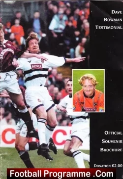 David Bowman Testimonial Benefit Match Dundee United 1995 - football programme