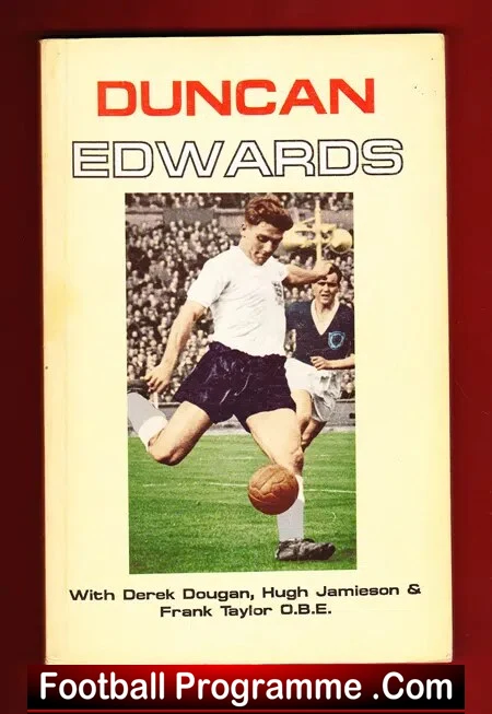 Duncan Edwards Book – Derek Dougan Signed Autographed 1988