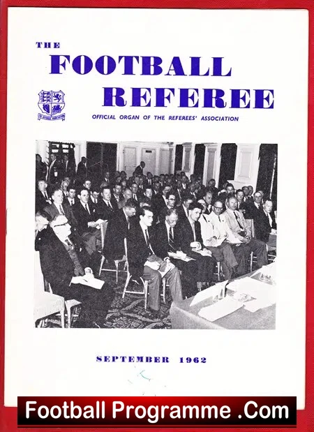 Football Referee Association Official Magazine 1962 – September