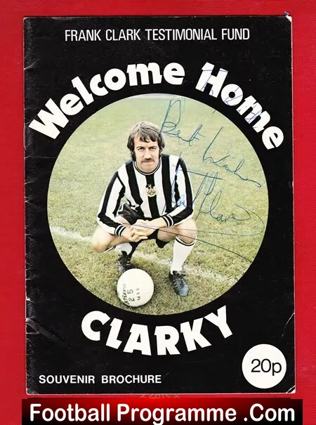 Frank Clark Testimonial Benefit Newcastle United 1976 – SIGNED
