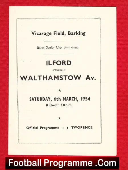 Ilford v Walthamstow Avenue 1954 – Senior Cup Semi Final Woking