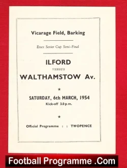 Ilford v Walthamstow Avenue 1954 – Senior Cup Semi Final Woking