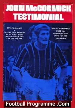 John McCormick Testimonial Benefit Match Crystal Palace 1974 - football programme