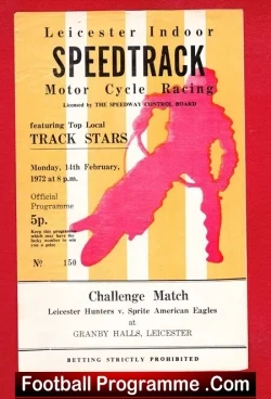 Leicester Indoor Speedway v Sprite American Eagles 1972 – USA