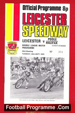 Leicester Speedway v Poole 1972 – plus Halifax