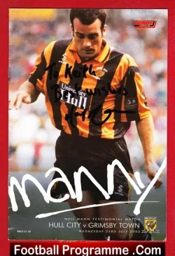 Neil Mann Testimonial Benefit Match Hull City 2003 – Signed
