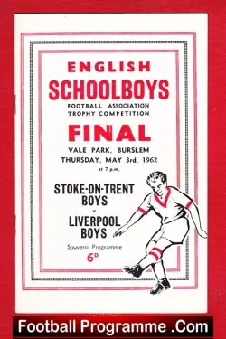 Stoke Boys v Liverpool Boys 1962 - Schoolboys Trophy Cup Final - football programme