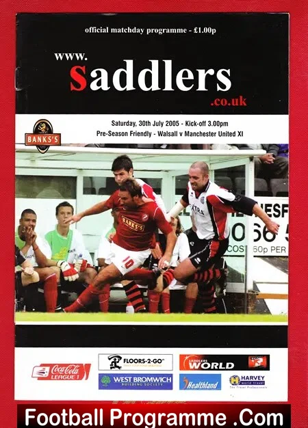 Walsall v Manchester United 2005 – Pre Season Friendly Match