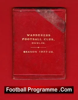 Wanderers Rugby Football Club Dublin Ireland Season Book 1927/28