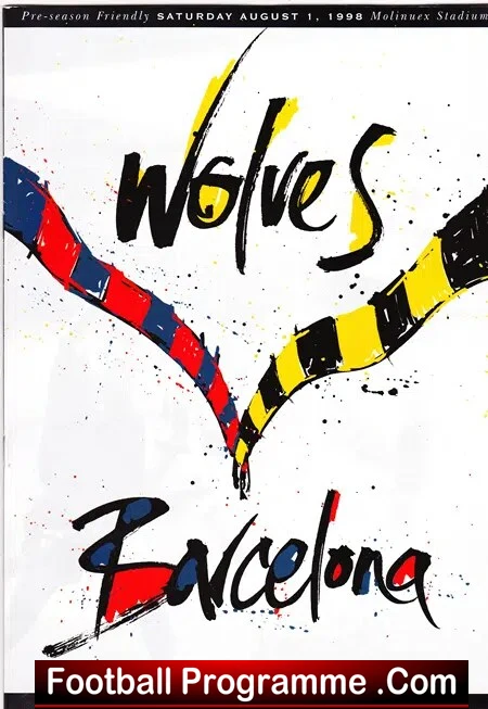 Wolves Wolverhampton v Barcelona 1998 – Pre Season Friendly