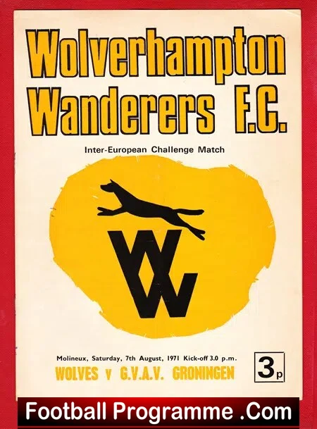 Wolves Wolverhampton v GVAV Groningen 1971 – Holland