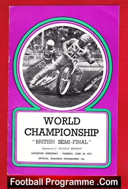 World Championship British Speedway Semi Final 1972 – Leicester