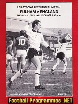 Les Strong Testimonial Benefit Match Fulham 1982 v England Team