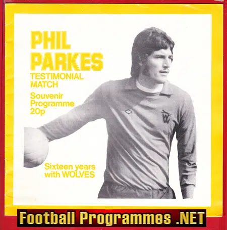 Phil Parkes Testimonial Benefit Match Wolves 1978