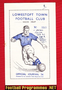 Lowestoft Town v Leiston 1956 – FA Cup Qualifying