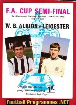 Leicester City v WBA 1969 - League Cup Semi Final Hillsborough