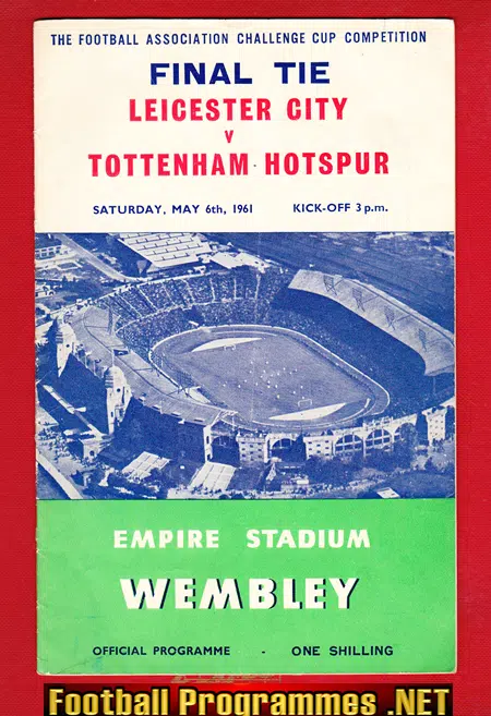 Tottenham Hotspur v Leicester City 1961 - FA Cup Final Wembley