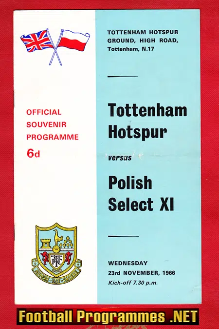 Tottenham Hotspur v Polish Select X1 1966 – Poland Team