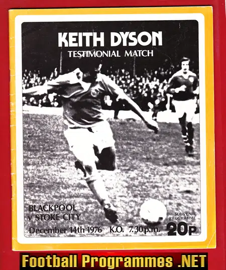 Keith Dyson Testimonial Benefit Match Blackpool 1976 - SIGNED