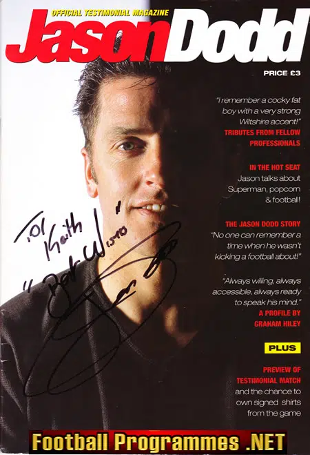 Jason Dodd Testimonial Benefit Match Southampton 2000 – SIGNED