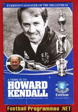 Howard Kendall Testimonial Benefit Match Everton 2006 + Tickets