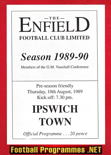Enfield v Ipswich Town 1989 – Pre Season Friendly Match