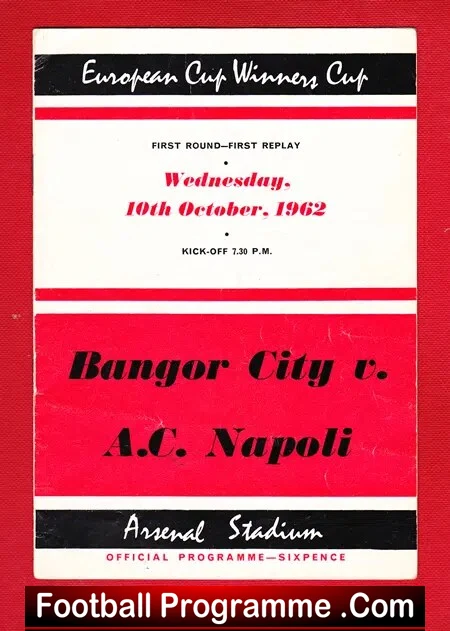 Bangor City v AC Napoli 1962 – ECWC 1st Round Replay