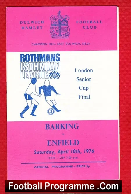 Barking v Enfield 1976 – London Senior Cup Final Dulwich